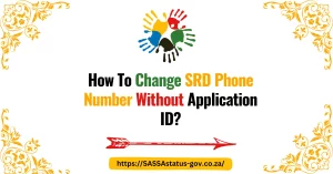 How To Change SRD Phone Number Without Application ID?