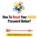 How To Reset Your SASSA Password Online?