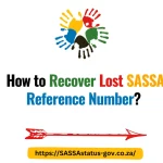 How to Recover Lost SASSA Reference Number?