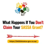 What Happens If You Don't Claim Your SASSA Grant?