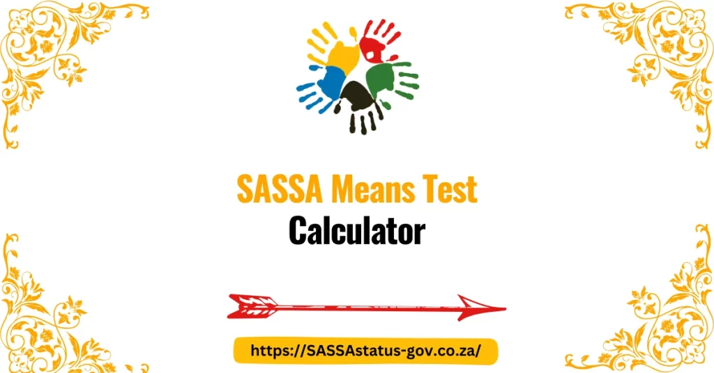 SASSA Means Test Calculator 2024